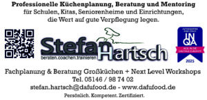 Stefan Hartsch Stärke, Nachhaltigkeit und Menschlichkeit in Großküchen